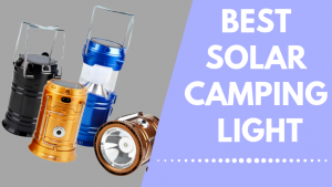 Best Solar Camping lanterns